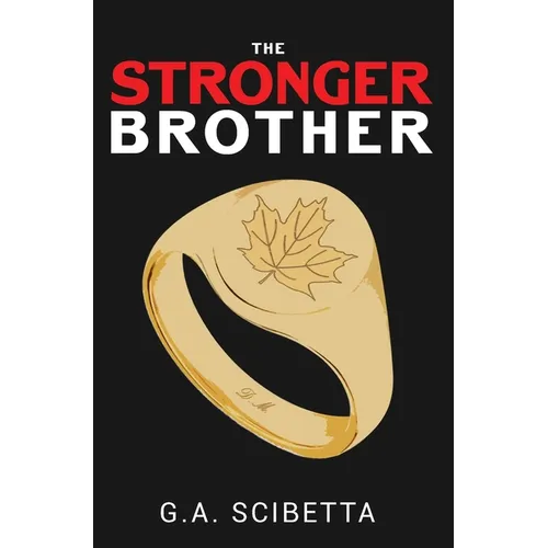 The Stronger Brother - Hardcover