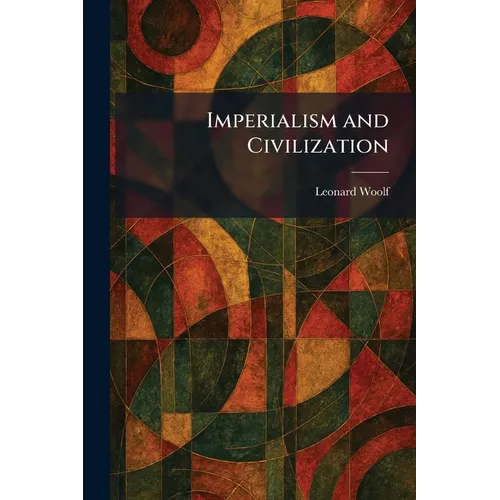 Imperialism and Civilization - Paperback
