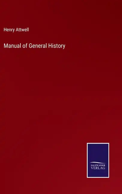 Manual of General History - Hardcover