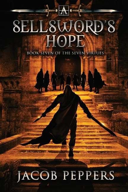 A Sellsword's Hope: Book Seven of the Seven Virtues - Paperback