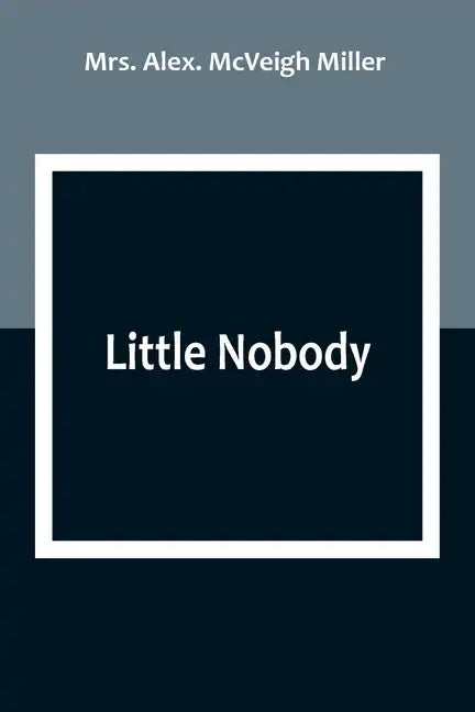 Little Nobody - Paperback