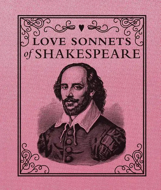 Love Sonnets of Shakespeare - Hardcover