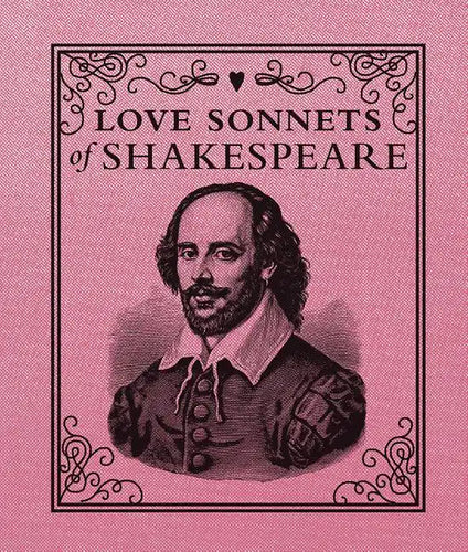 Love Sonnets of Shakespeare - Hardcover