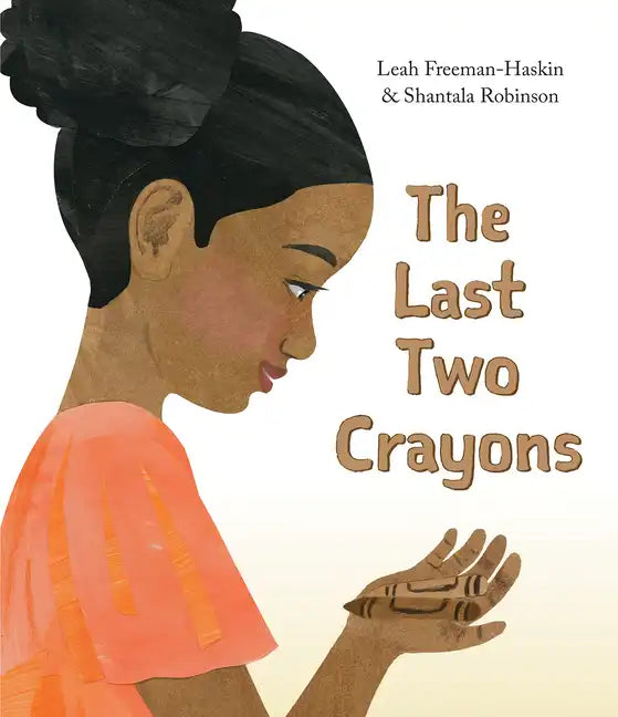 The Last Two Crayons - Hardcover