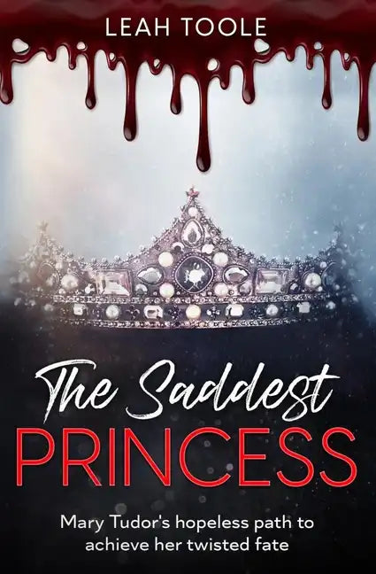 The Saddest Princess - Paperback