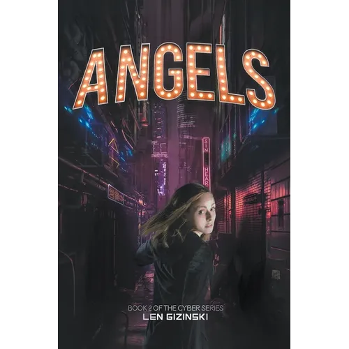 Angels: Book 2 of the CYBER Series - Paperback