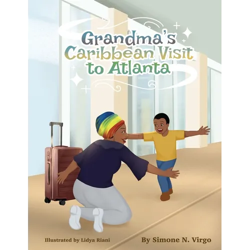 Grandma's Caribbean Visit to Atlanta - Paperback