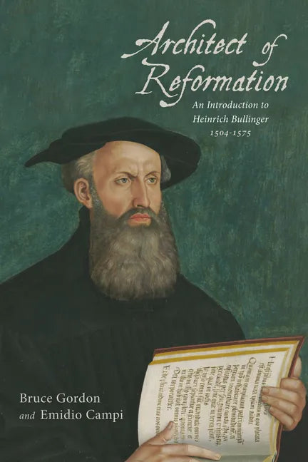 Architect of Reformation - Hardcover