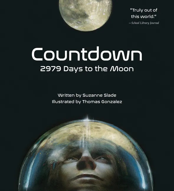 Countdown: 2979 Days to the Moon - Paperback
