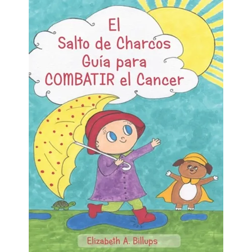 El Salto de Charcos - Guía para Combatir el Cancer: 