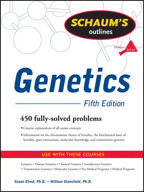 Schaum's Outline of Genetics, Fifth Edition - Paperback