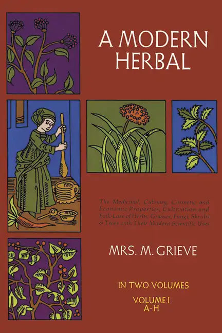 A Modern Herbal, Vol. I: Volume 1 - Paperback