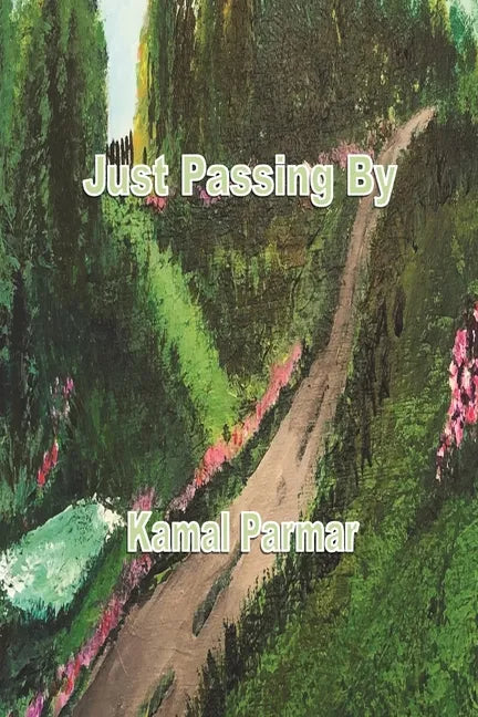 Just Passing By - Paperback