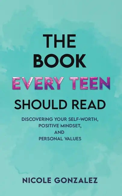The Book Every Teen Should Read - Paperback