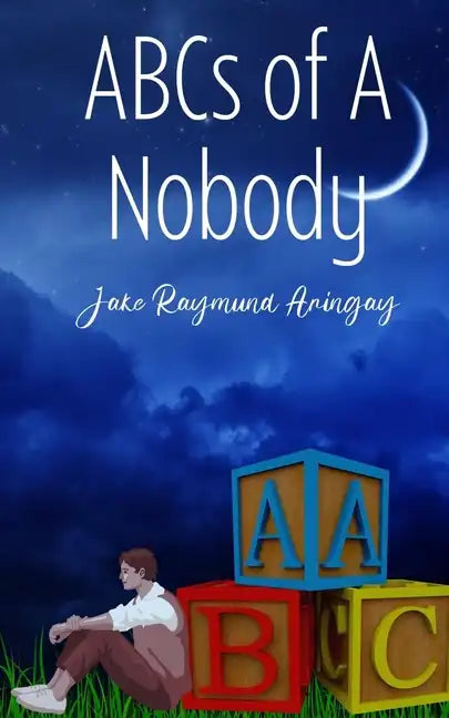 ABCs of A Nobody - Paperback
