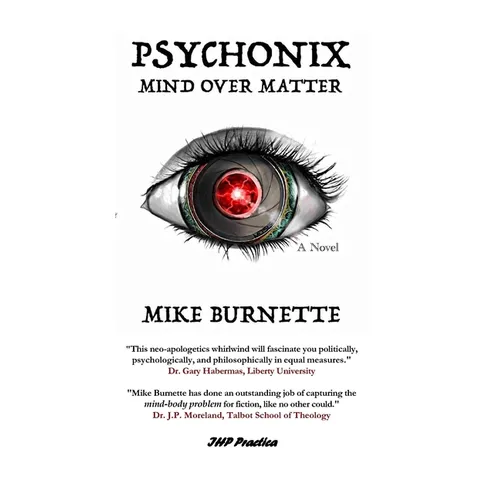 Psychonix: Mind Over Matter - Paperback