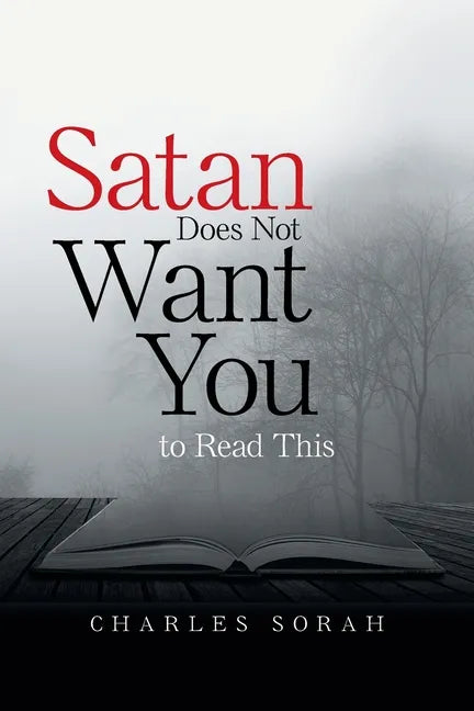 Satan Does Not Want You to Read This - Paperback