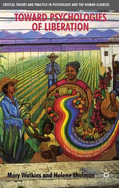 Toward Psychologies of Liberation - Paperback