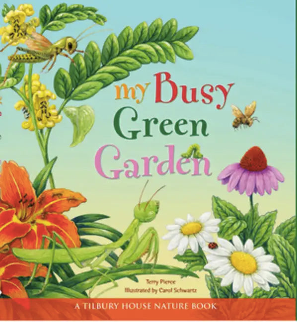 My Busy Green Garden - Paperback
