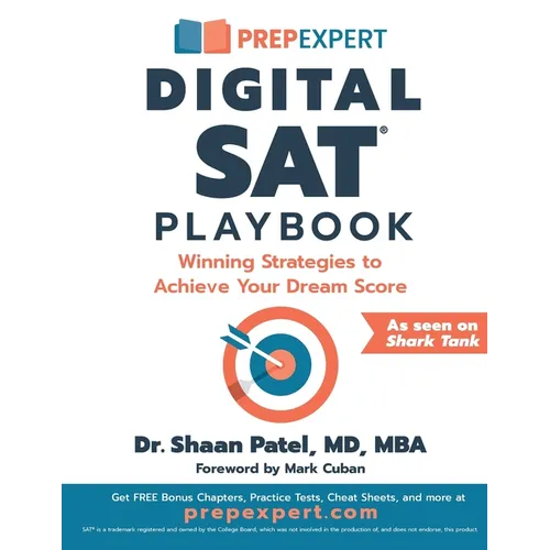 Prep Expert Digital SAT Playbook: Winning Strategies to Achieve Your Dream Score - Paperback