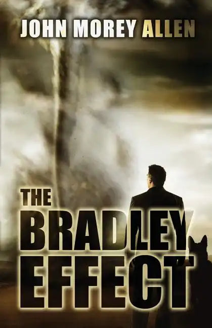 The Bradley Effect - Paperback