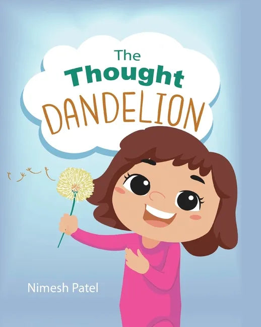 The Thought Dandelion - Paperback