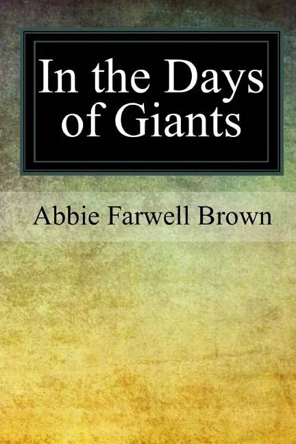 In the Days of Giants - Paperback