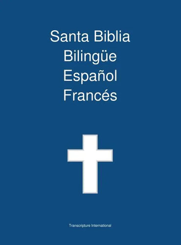 Santa Biblia Bilingue Espanol Frances - Hardcover