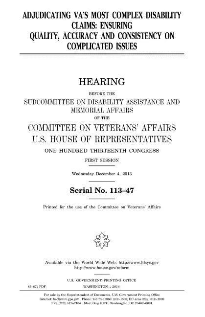 Adjudicating VA's most complex disability claims: ensuring quality, accuracy and consistency on complicated issues - Paperback