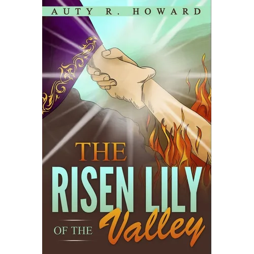 The Risen Lily of the Valley - Paperback
