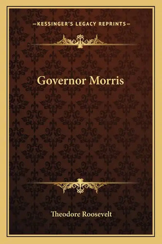 Governor Morris - Paperback