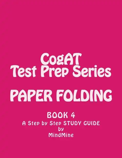 Paper Folding- Cogat Test Prep Series NON VERBAL - Paperback