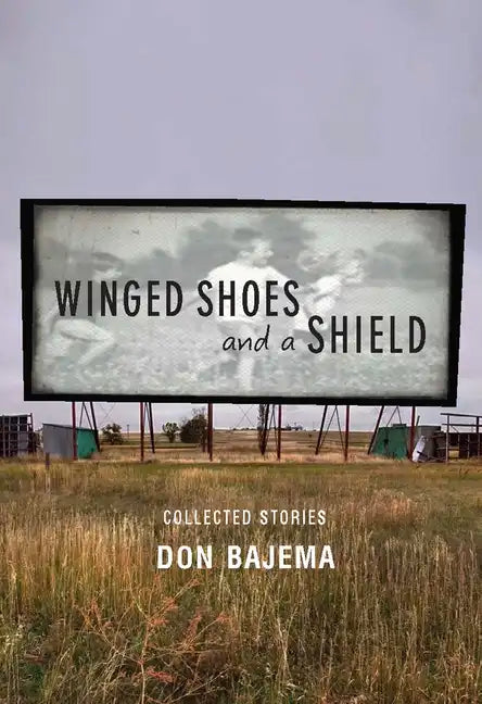 Winged Shoes and a Shield: Collected Stories - Paperback