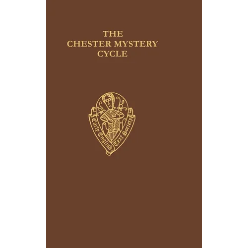 Chester Mystery Cycle 1 Eetss: C 3 C - Hardcover