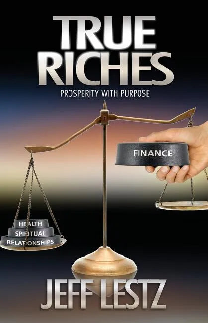 True Riches - Paperback
