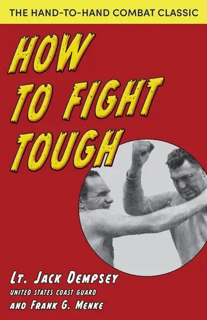 How To Fight Tough - Paperback