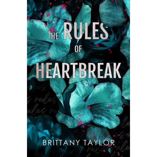 The Rules of Heartbreak - Paperback