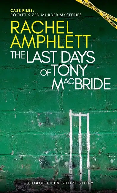 The Last Days of Tony MacBride: A short crime fiction story - Paperback