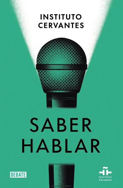 Saber Hablar / Know How to Speak - Paperback