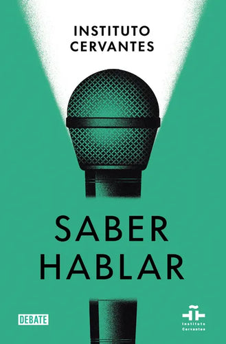 Saber Hablar / Know How to Speak - Paperback