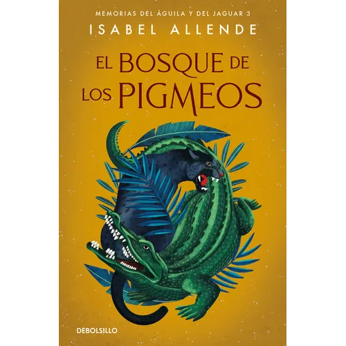 El Bosque de Los Pigmeos / Forest of the Pygmies - Paperback