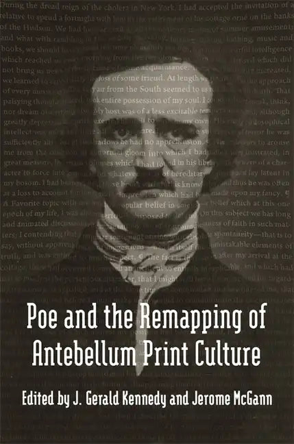 Poe and the Remapping of Antebellum Print Culture - Hardcover