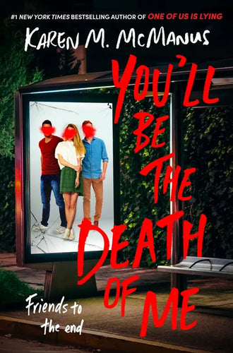 You'll Be the Death of Me - Hardcover