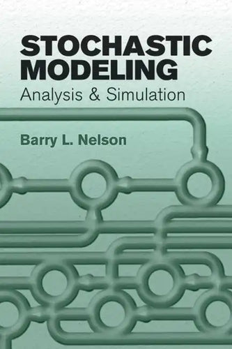 Stochastic Modeling: Analysis and Simulation - Paperback