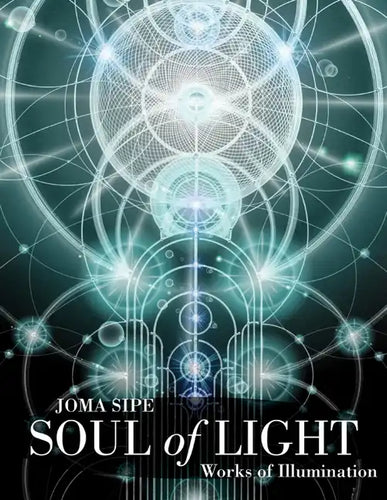 Soul of Light: Works of Illumination - Paperback