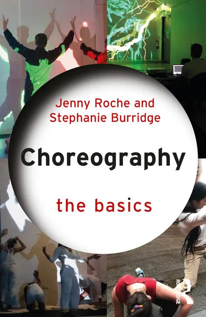 Choreography: The Basics - Paperback