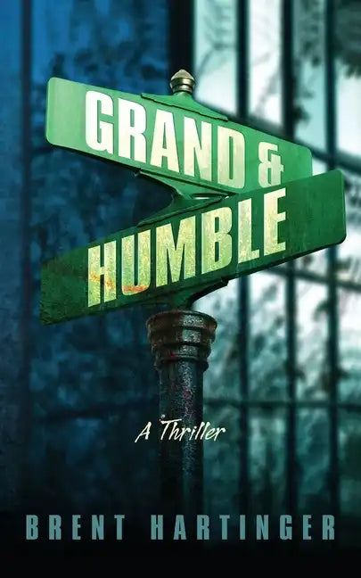 Grand & Humble - Paperback