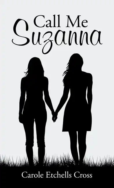 Call Me Suzanna - Hardcover