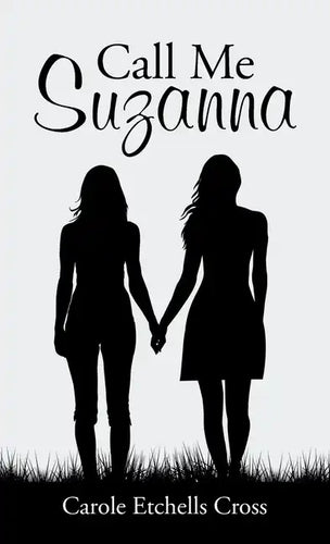 Call Me Suzanna - Hardcover