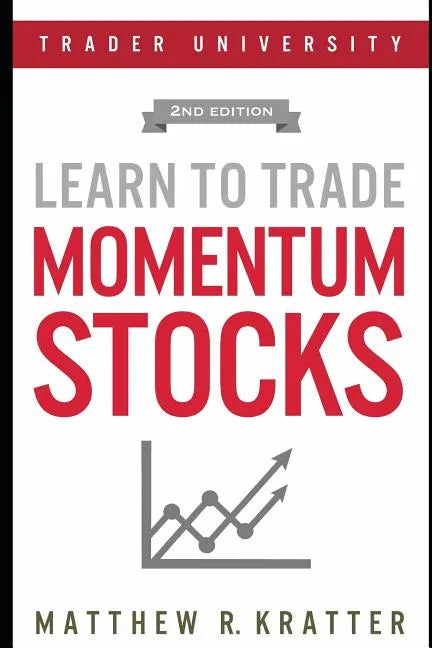 Learn to Trade Momentum Stocks - Paperback